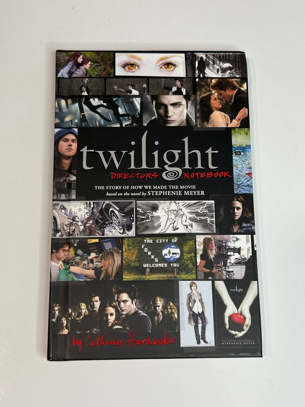 Twilight: Director's Notebook by Catherine Hardwicke